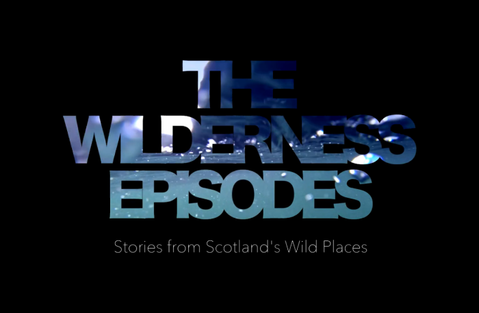 Wilderness Scotland – The Wilderness Episodes – “Knoydart”